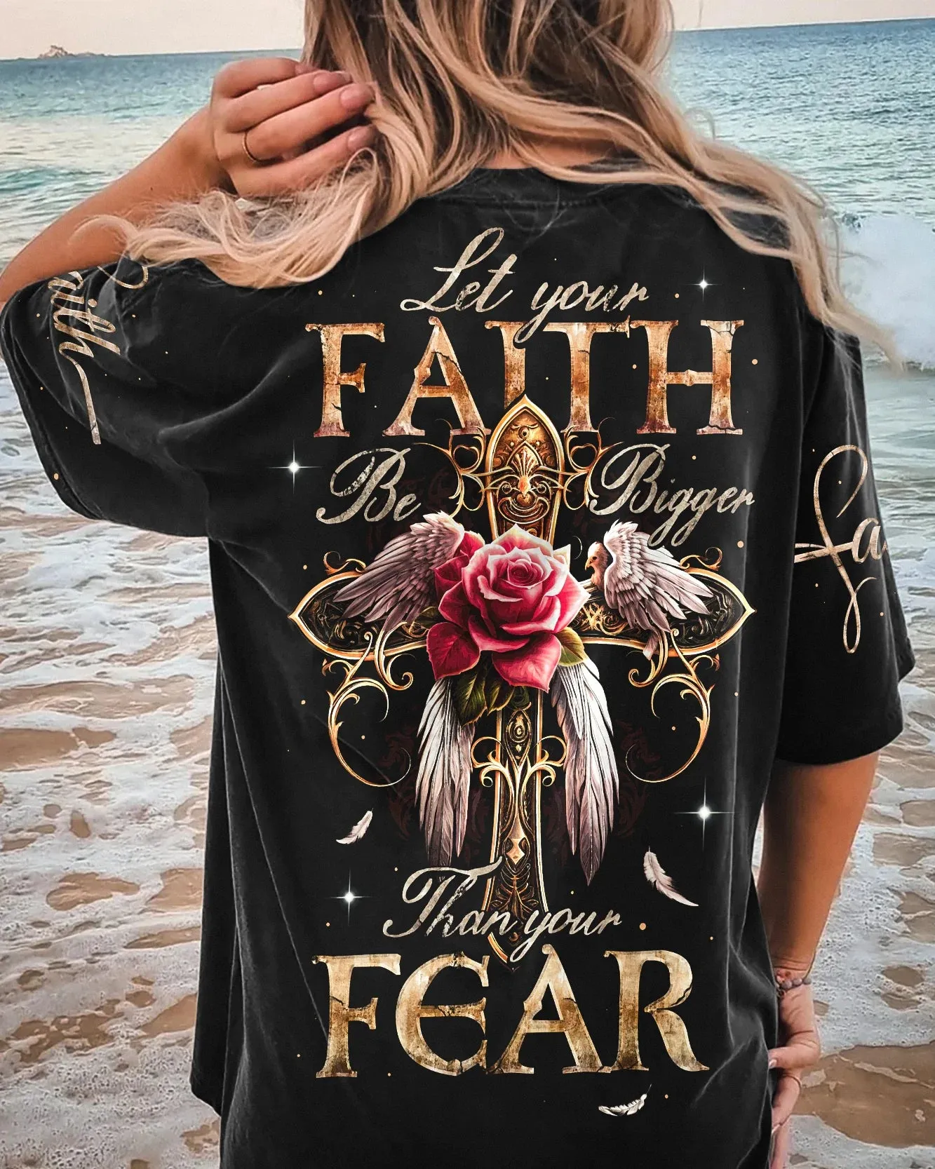 Christianartbag 3D T-Shirt For Women, Let Your Faith Be Bigger Than Your Fear, Christian Shirt, Faithful Fashion, 3D Printed Shirts for Christian Women