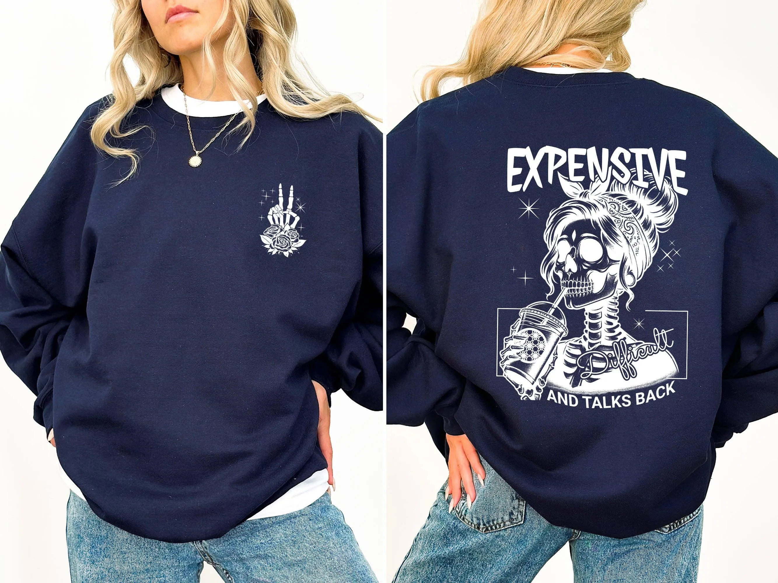 Expensive, Difficult, Talks Back, Mom, Mother, Skeleton, Sweatshirt: Ash Gray / Large