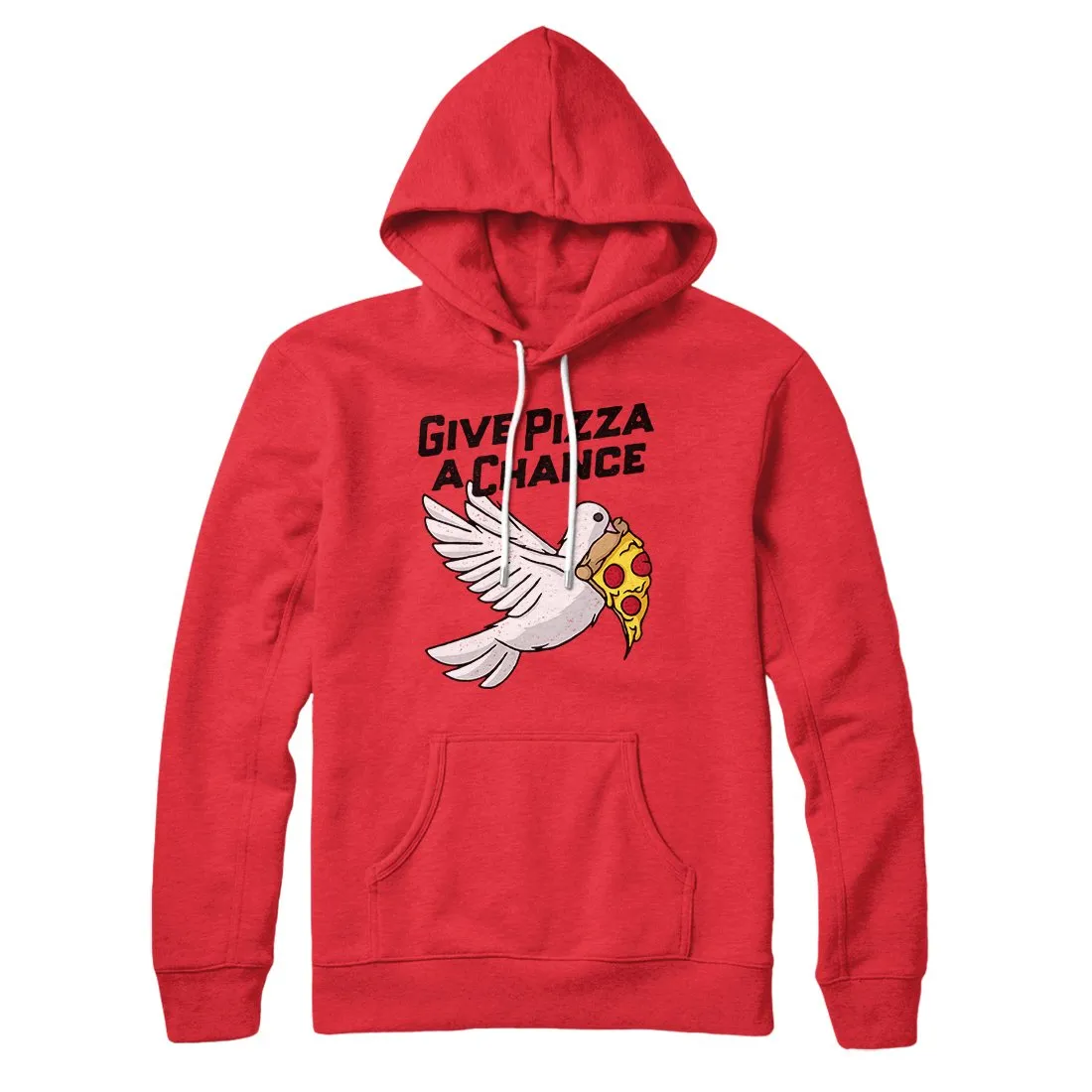 Give Pizza A Chance Hoodie