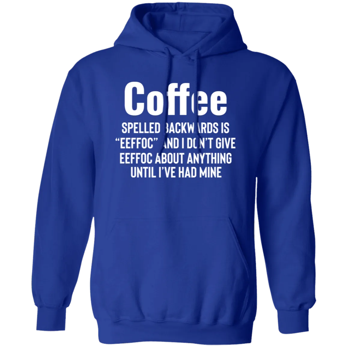 I Need My Coffee - Pullover Hoodie