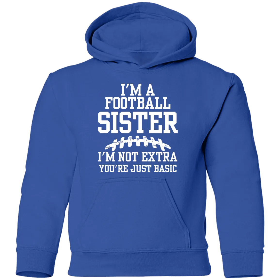 I'm a Football Sister Youth Hoodie