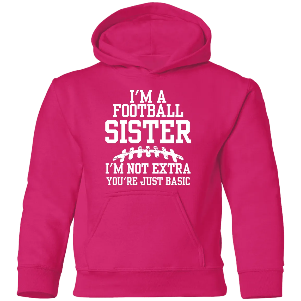 I'm a Football Sister Youth Hoodie
