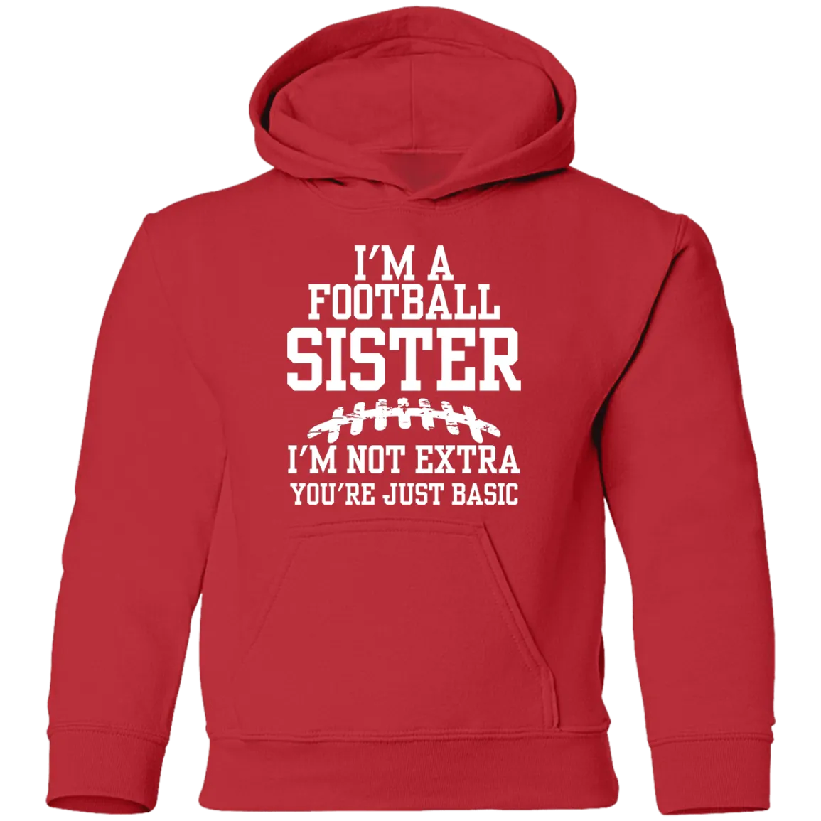 I'm a Football Sister Youth Hoodie