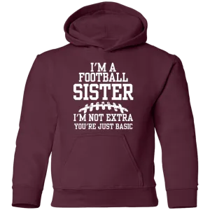 I'm a Football Sister Youth Hoodie
