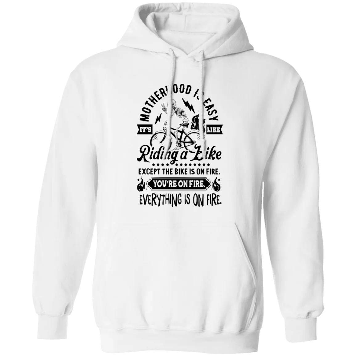 Motherhood is Easy Pullover Hoodie