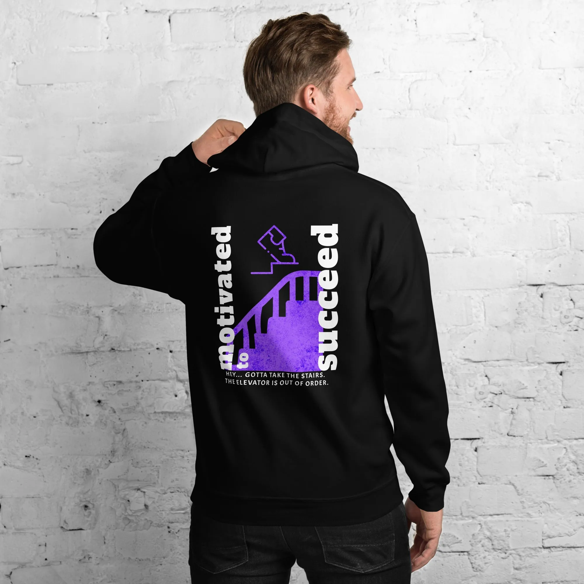 Motivated To Succeed Motivational Hoodie
