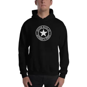 Never Give up Without a Fight Hoodie Sweatshirt