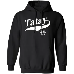 Number One Tatay Unisex Pullover Hoodie