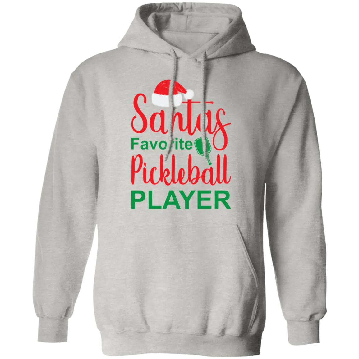 Santa's Favorite Pickleball Player  Pullover Hoodie