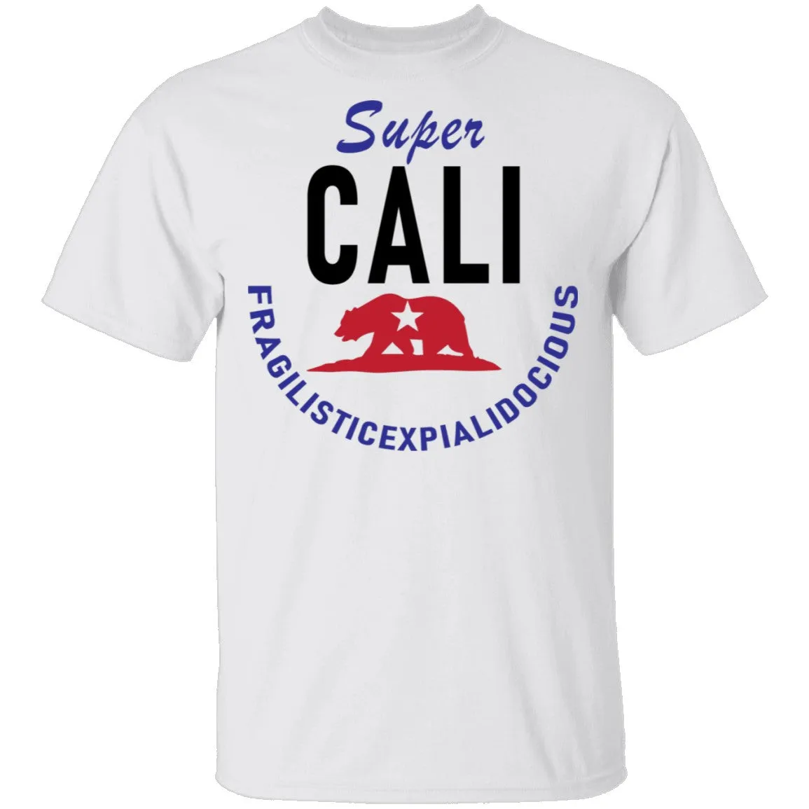 Super Cali Fragilisticexpialidocious T-Shirt