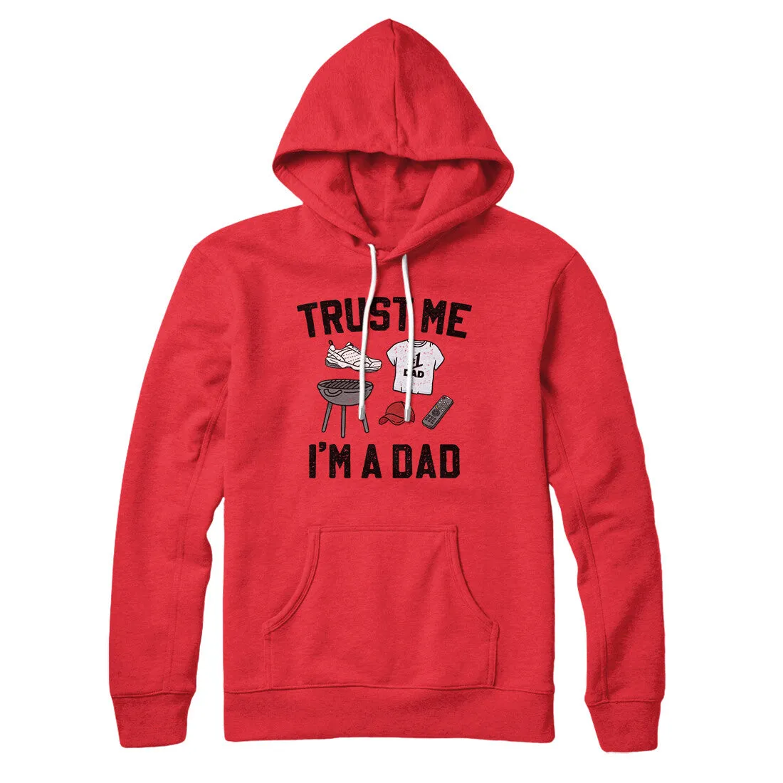 Trust Me I'm A Dad Hoodie
